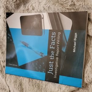 Pearson's Just the facts Investigative Report Writing